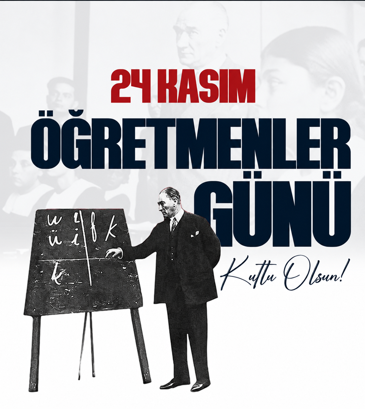 24 Kasım Öğretmenler Günü kutlu olsun
